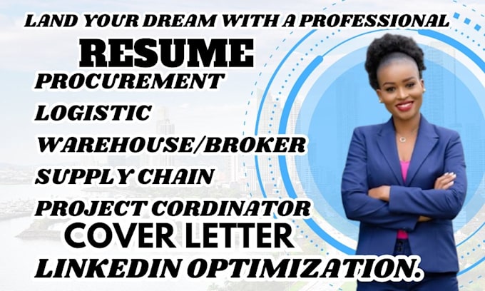 Gig Preview - Do resume writing, logistics resume, supply chain resume ,cover letter linkedin