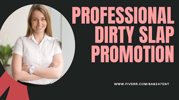 Bestseller - do dirty slap promotion to grow your business and increase sales