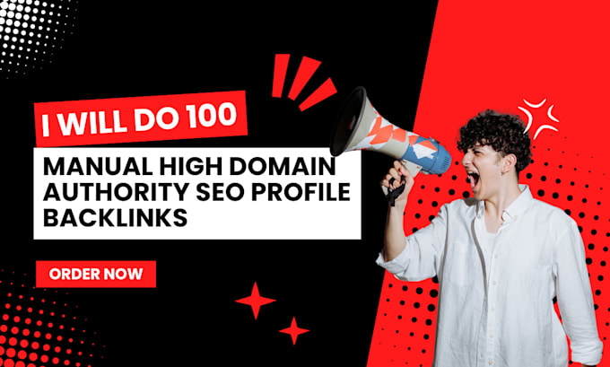 Gig Preview - Build 100 high da and pa social profile backlinks