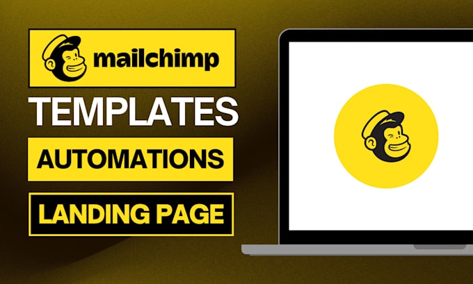 Bestseller - design mailchimp email template, mailchimp landing pages, and automations