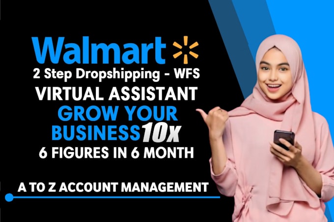 Gig Preview - Be your walmart 2 step dropshipping walmart wfs wholesale VA