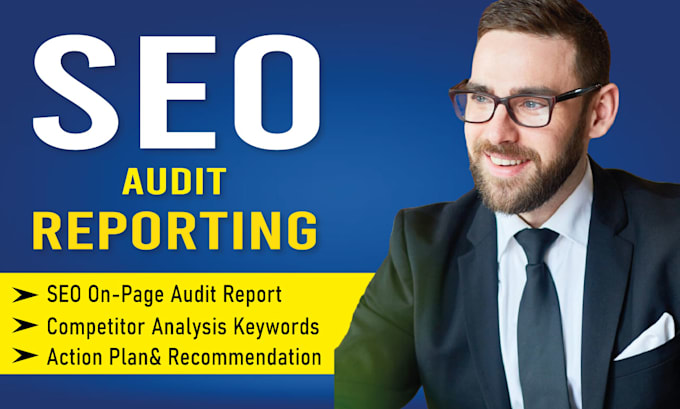 Gig Preview - Provide website SEO audit reporting action plan and competitor analysis