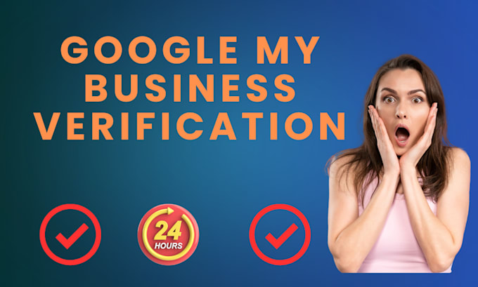 Gig Preview - Create google my business profile