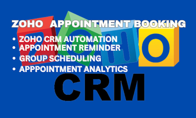 Gig Preview - Automate zoho CRM, book appointment , manage your project with zoho, zoho one