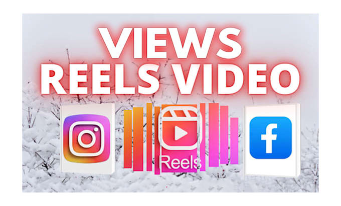 Gig Preview - Do social media reels views according to your desired target