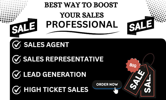 Gig Preview - Be your sales representative sales agent online sales closer  boost your revenue