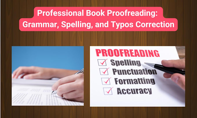 Gig Preview - Proofread your book for grammar, spelling, and typos correction