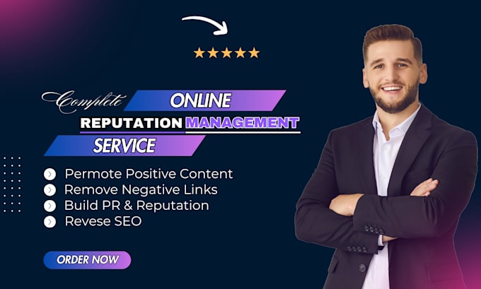 Gig Preview - Do online reputation management ORM to suppress negative links with reverse SEO