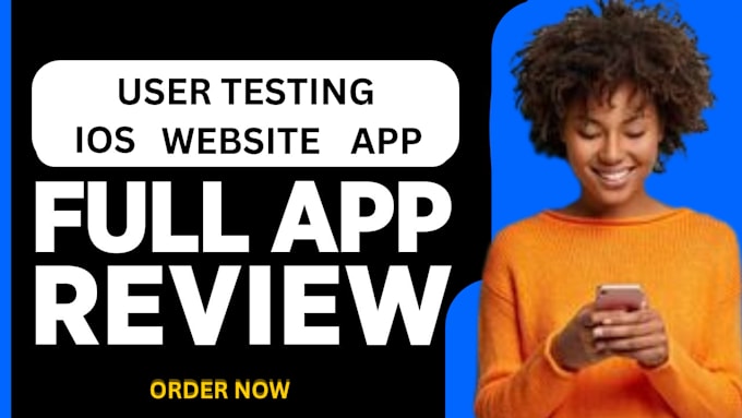 Gig Preview - Test and review your website, android game, app