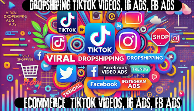 Gig Preview - Create viral dropshipping tik tok video ads, tik tok video, facebook ads ig ads