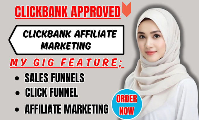 Gig Preview - Create clickbank account, clickbank affiliate marketing with sales funnel