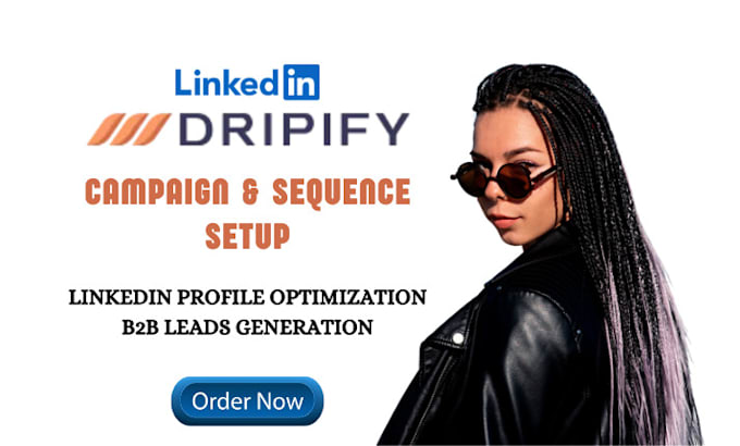 Gig Preview - Develop linkedin email campaign, automation on dripify