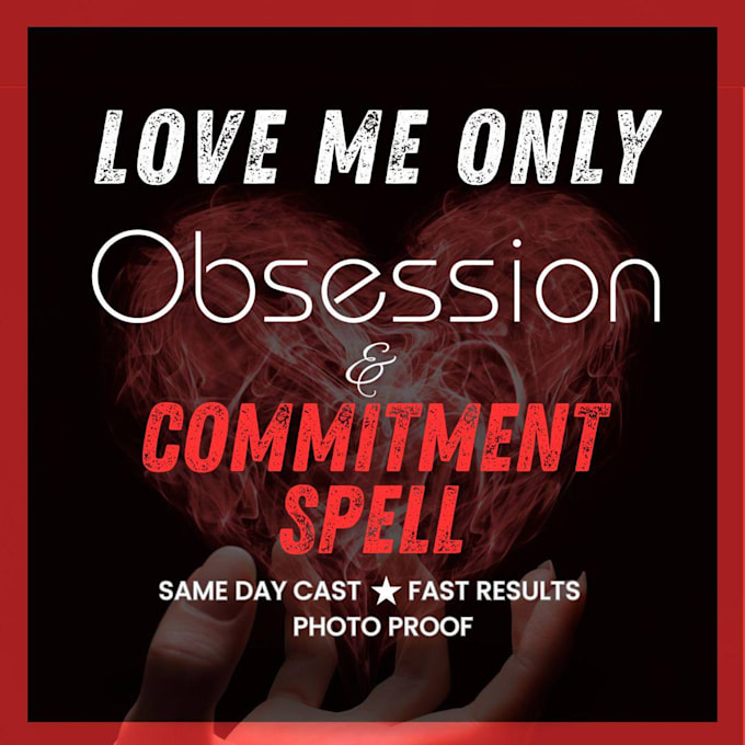 Gig Preview - Cast love me only obsession spell, fix relationship, heal relationship