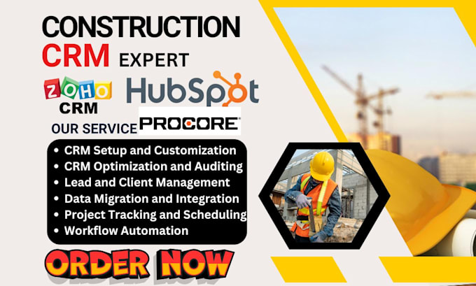 Gig Preview - Do construction crm with procore hubspot ewaycrm zoho jobber acculynx