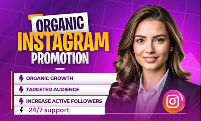 Gig Preview - Do instagram promotion for super fast organic growth