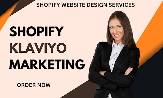 Gig Preview - Boost shopify sales increase shopify sales klaviyo marketing klaviyo shopify