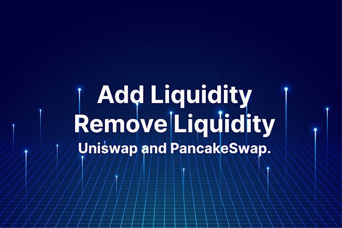 Gig Preview - Add or remove liquidity for your crypto project