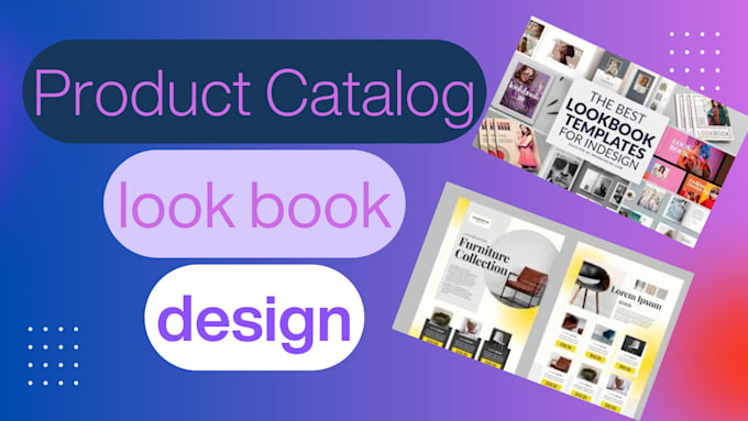 Gig Preview - Do professional look book and product catalog design