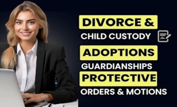 Gig Preview - Be your family lawyer for divorce, child custody and child support cases