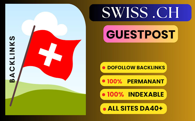 Gig Preview - Boost your websites SEO with high quality backlinks from switzerland