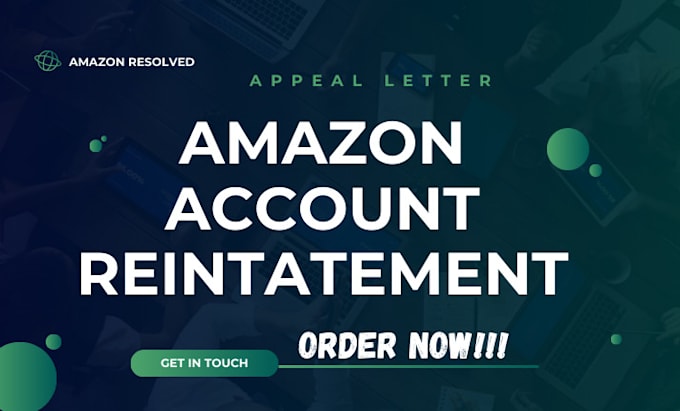 Gig Preview - Write amazon account reinstatement appeal letter and handle the complete process