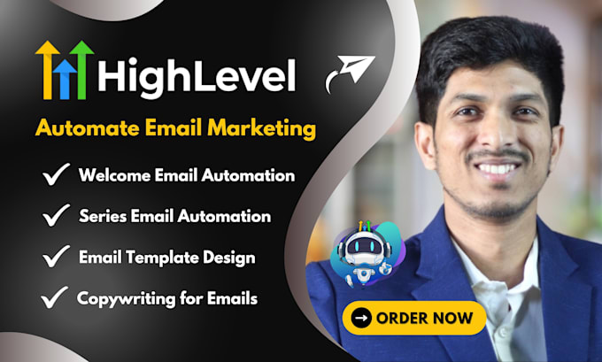 Gig Preview - Automate email marketing with go high level