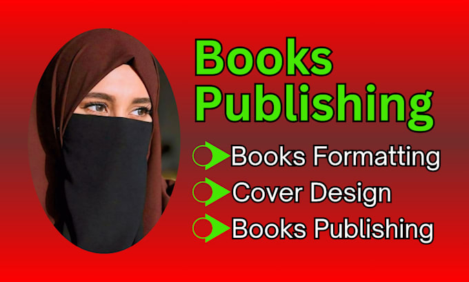 Gig Preview - Do professional book publishing, cover design and formatting services