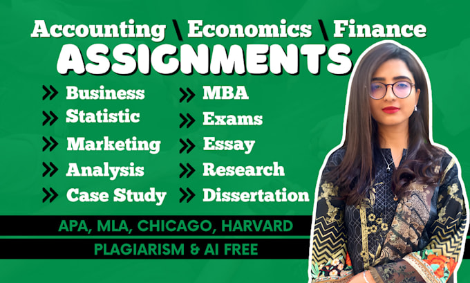 Gig Preview - Assist in accounting and finance, economic assignment, financial project, report