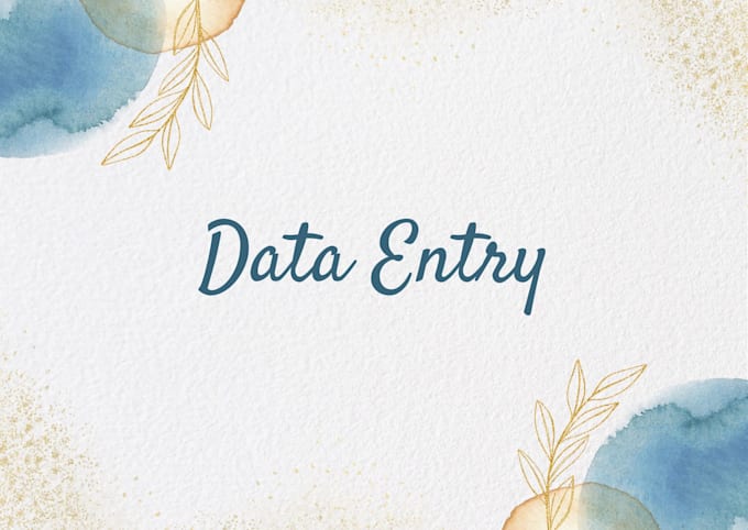 Bestseller - provide accurate and efficient data entry services