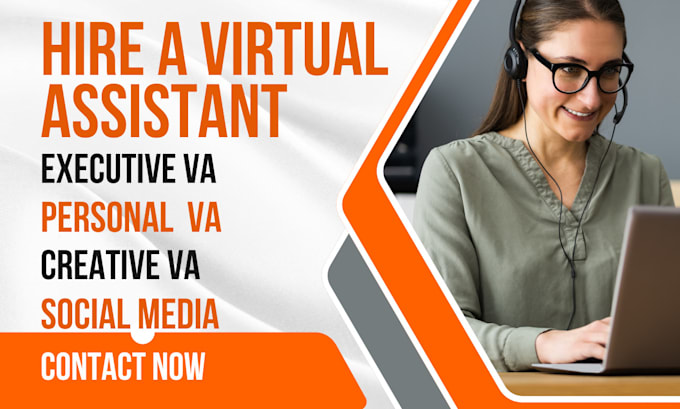 Gig Preview - Personal virtual assistant executive or creative virtual assistant admin support