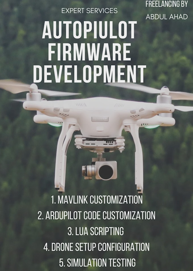 Gig Preview - Provide expert ardupilot firmware development for drone uav