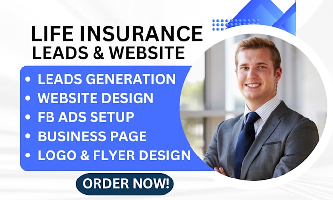 Gig Preview - Generate life insurance leads life insurance website life insurance ads