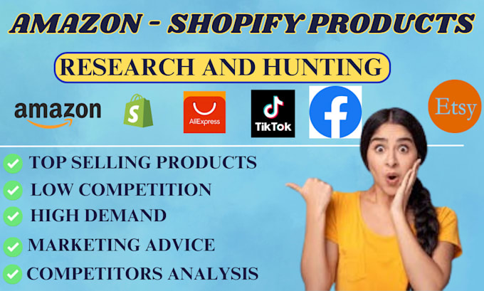 Gig Preview - Do amazon fba products hunting shopify dropshipping winning products research