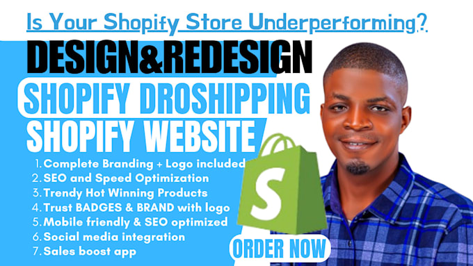 Gig Preview - Do shopify website design, shopify redesign, dropshipping store, shopify website