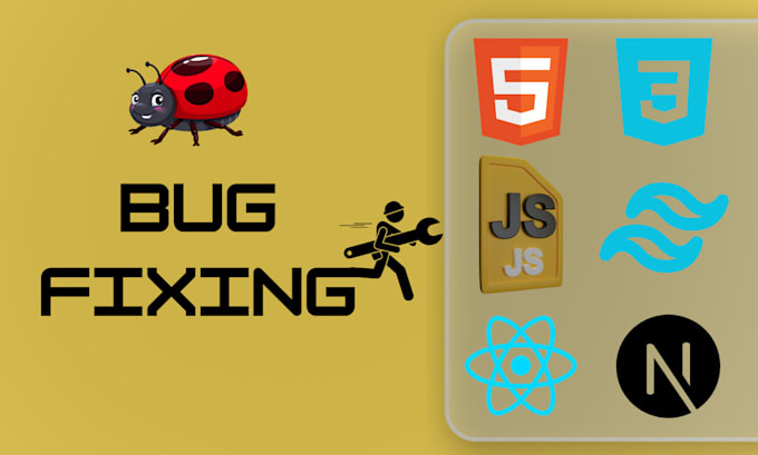 Gig Preview - Do htmlcss js react bug fixing