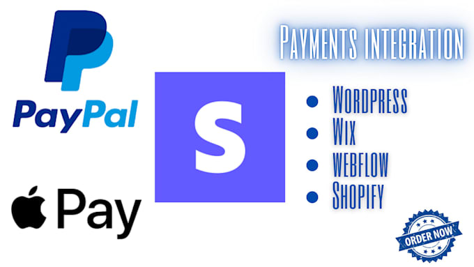 Gig Preview - Do stripe, paypal, apple pay, api payment integration for wordpress wix shopify