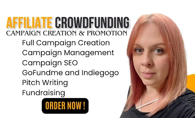 Gig Preview - Do fundraising crowdfunding campaign creation, gofundme, kickstarter, indiegogo