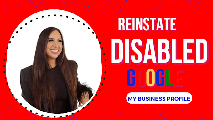 Gig Preview - Fix and reinstate suspended google my business profile