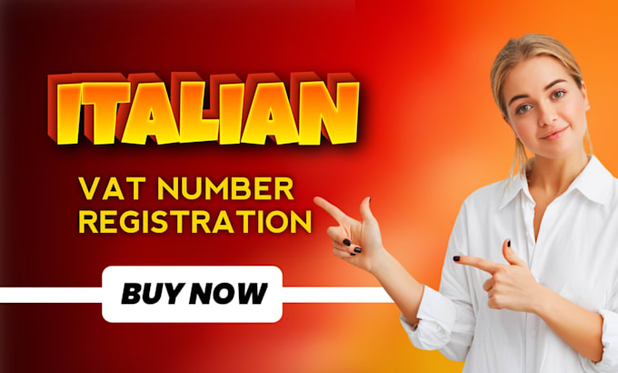 Gig Preview - Get you italian vat registration number