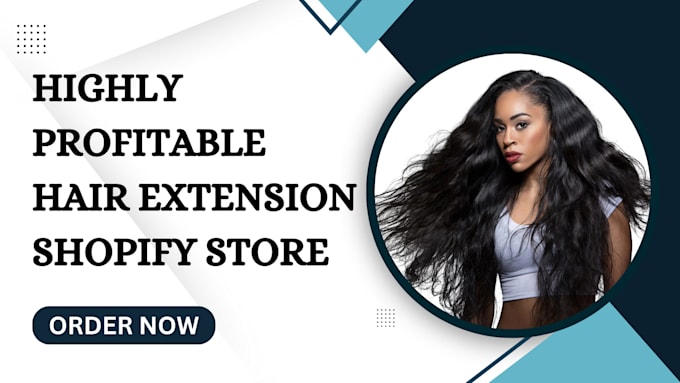 Gig Preview - Design hair extension shopify store hair extension website wig shopify store