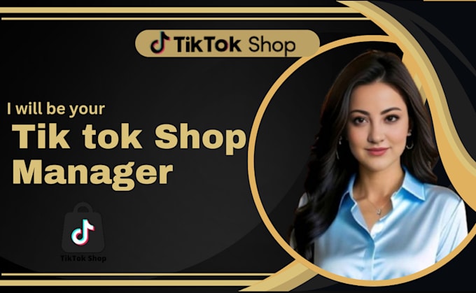 Gig Preview - Be your tik tok manager setup tik tok shop dropshipping marketing promotion