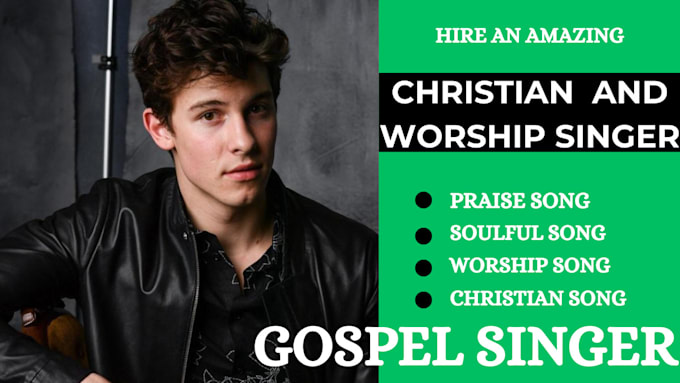 Gig Preview - Your sing your praise and worship song, worship male vocalist, christian song