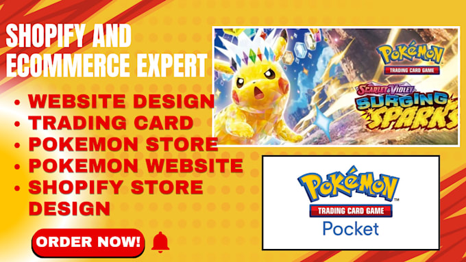 Gig Preview - Design pokemon store website trading card game gaming ecommerce video shopify