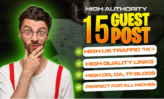 Gig Preview - Publish high da guest post, guest posting with dofollow backlinks