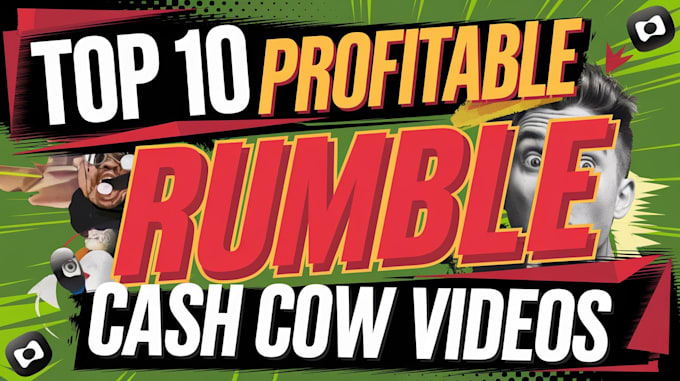 Gig Preview - Create top automated cash cow, cash cow rumble, cash cow channel, rumble video