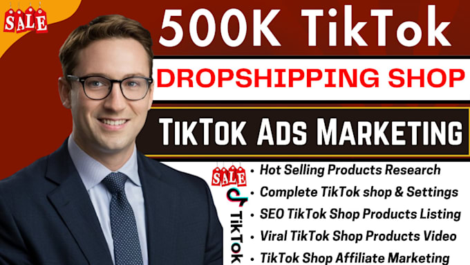 Gig Preview - Setup tiktok shop, tiktok shop dropshipping, tiktok ads, tiktok shop marketing