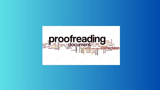 Gig Preview - Provide error free and flawless proofreading and editing