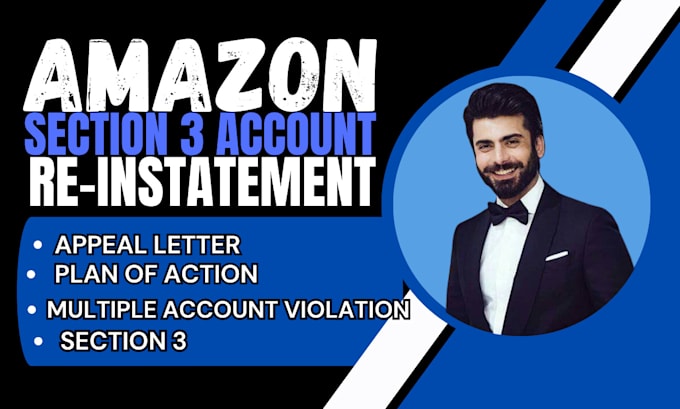 Gig Preview - Do amazon reinstatement appeal letter section 3 amazon reactivation