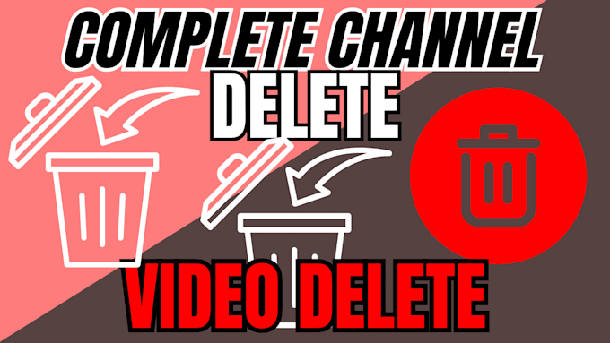 Gig Preview - Delete unwanted youtube videos or channels, reinstate suspended channel and fix