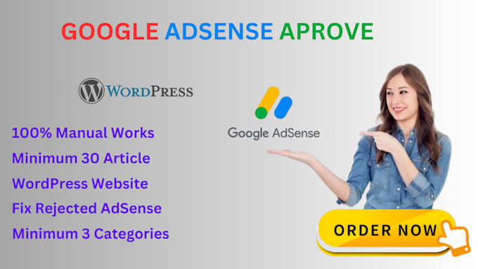 Gig Preview - Get google adsense approval for your wordpress website quickly and easily